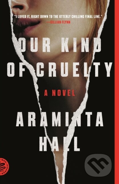Kniha: Our Kind of Cruelty (Araminta Hall). Picador, 2019