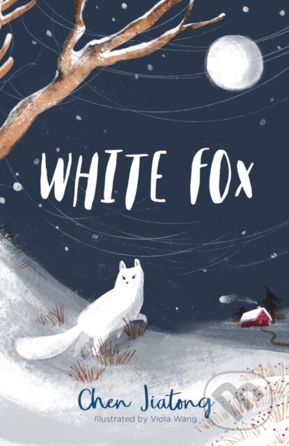 White Fox - Chen Jiatong - kniha z kategorie Pro děti