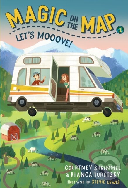Kniha: Magic on the Map #1: Let's Mooove! (Bianca Turetsky a Courtney Sheinmel). , 2019