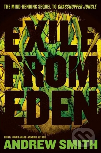 Kniha: Exile from Eden (Andrew Smith). Electric Monkey, 2019