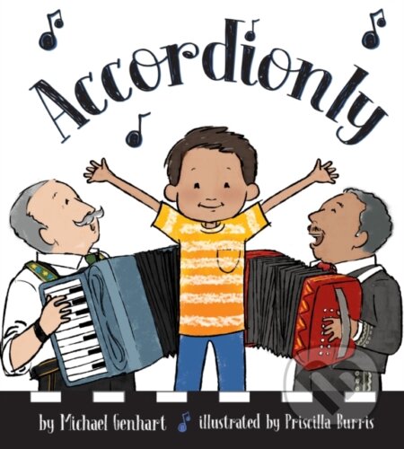 Accordionly (Abuelo and Opa Make Music) - Michael Genhart - kniha z kategorie Pro děti