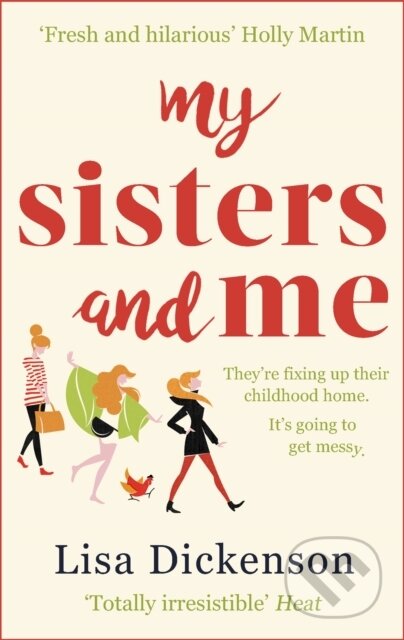 Kniha: My Sisters And Me (Lisa Dickenson). Sphere, 2018