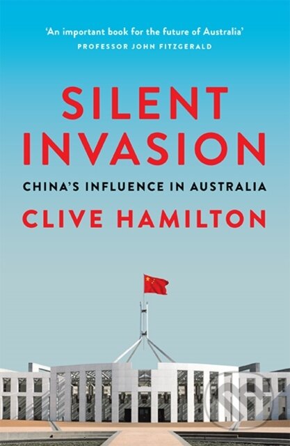 Kniha: Silent Invasion (Hamilton Clive). Hardie Grant, 2018