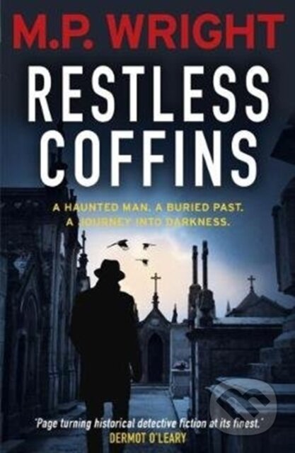 Kniha: Restless Coffins (M. P. Wright). Black and White, 2018
