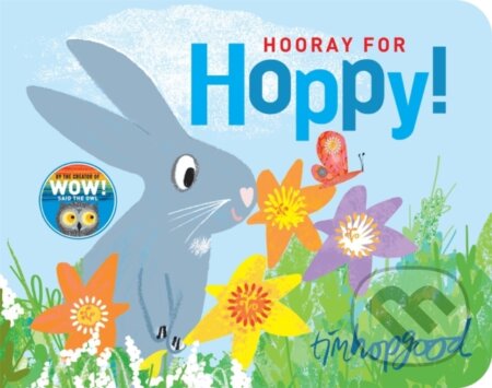 Kniha: Hooray for Hoppy (Tim Hopgood). Pan Macmillan, 2017