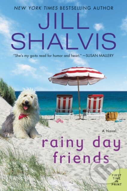 Kniha: The Rainy Day Friends (Jill Shalvis). , 2018