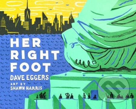 Her Right Foot - Dave Eggers - kniha z kategorie Pro děti
