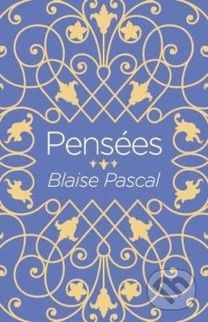 Pensees - Blaise Pascal - kniha z kategorie Filozofie