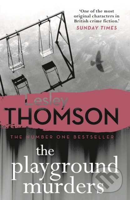 Kniha: The Playground Murders (Lesley Thomson). Head of Zeus, 2019
