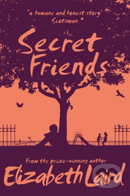 Kniha: Secret Friends (Elizabeth Laird). Pan Macmillan, 2019