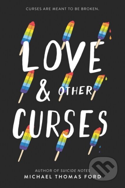 Kniha: Love & Other Curses (Michael Thomas Ford). HarperCollins, 2020