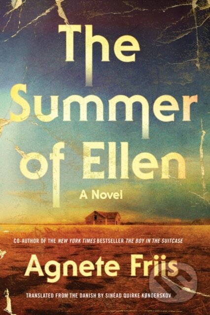 Kniha: The Summer Of Ellen (Agnete Friis a Sinead Quirke Kongerskov). Soho Press, 2020