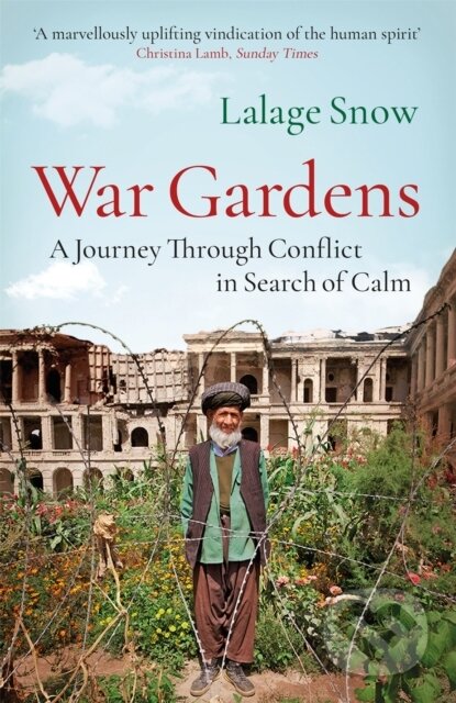 War Gardens (A Journey Through Conflict in Search of Calm) - kniha z kategorie Odborné a naučné