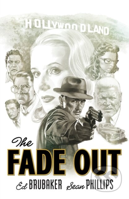 Kniha: The Fade Out: The Complete Collection (Ed Brubaker). Image Comics, 2018