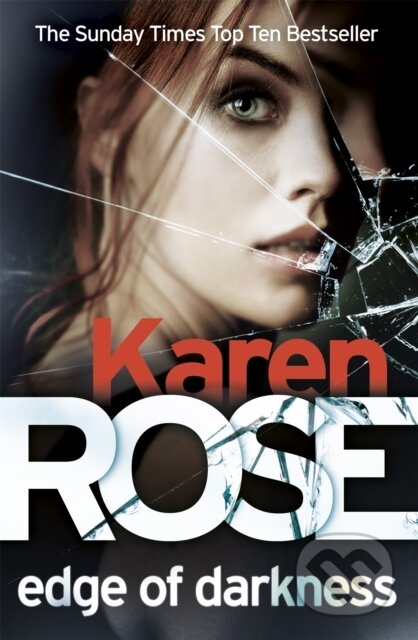 Edge of Darkness (The Cincinnati Series Book 4) - Karen Rose - kniha z kategorie Detektivky, thrillery a horory