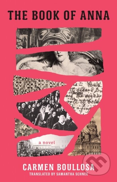 Kniha: The Book of Anna (Carmen Boullosa). , 2020