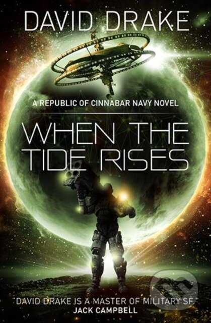 Kniha: When the Tide Rises (The Republic of Cinnabar Navy series #6) (David Drake). Titan Books, 2018