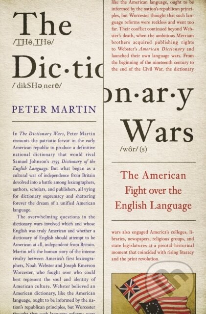 Kniha: The Dictionary Wars (Peter Martin). Princeton University Press, 2019