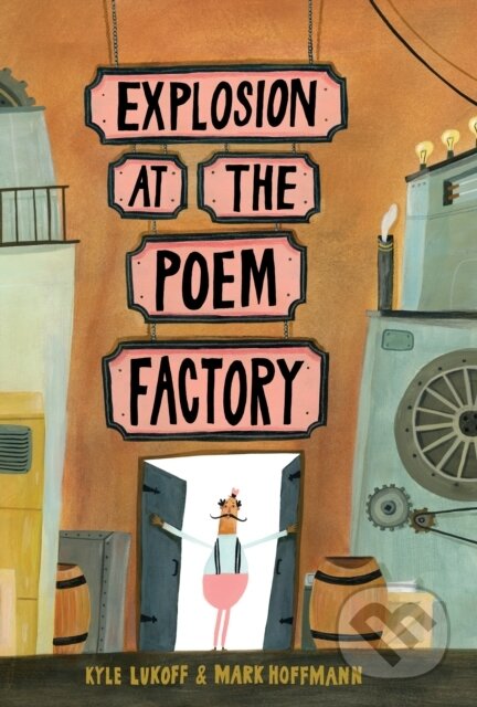 Kniha: Explosion at the Poem Factory (Kyle Lukoff). , 2020