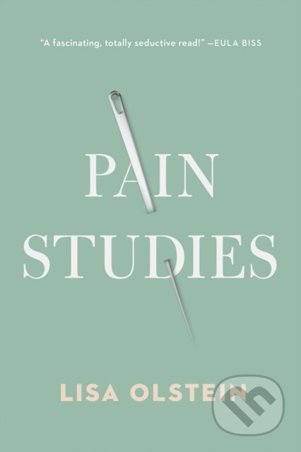 Kniha: Pain Studies (Lisa Olstein). Bellevue Literary Press, 2020