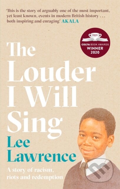 Kniha: The Louder I Will Sing (Lawrence Lee). Sphere, 2020