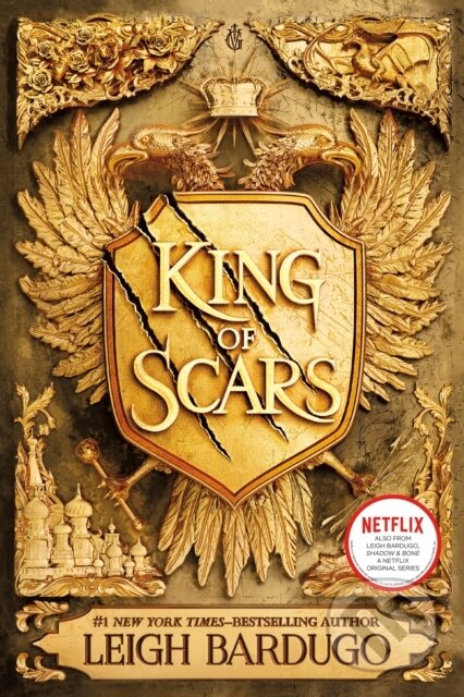 Kniha: King of Scars (Leigh Bardugo). , 2019