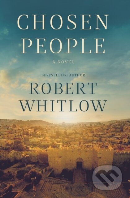 Kniha: Chosen People (Robert Whitlow). Thomas Nelson Publishers, 2018