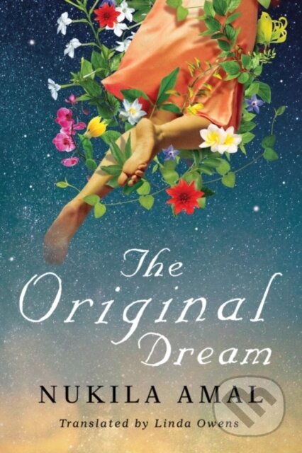 Kniha: The Original Dream (Nukila Amal). , 2017