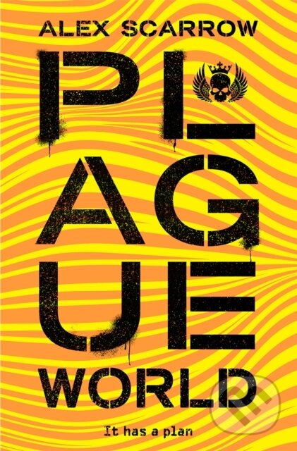 Kniha: Plague World (Alex Scarrow). Pan Macmillan, 2018