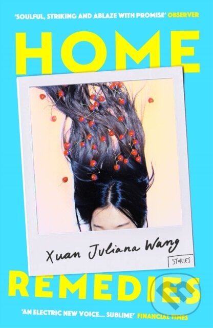 Home Remedies - Xuan Juliana Wang