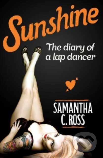 Kniha: Sunshine (Samantha C. Ross). Allen and Unwin, 2020