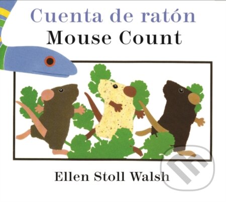 Kniha: Mouse Count/Cuenta de raton (Ellen Stoll Walsh). Clarion Books, 2020