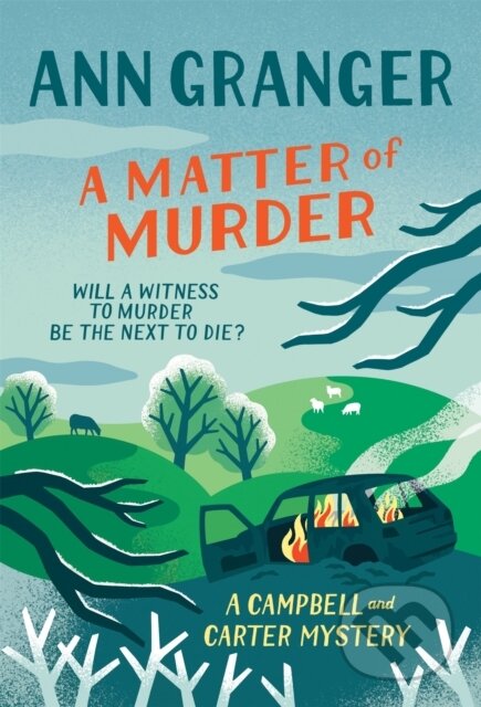 A Matter of Murder (Campbell & Carter mystery 7) (A gripping Cotswold cosy crime mystery) - kniha z kategorie Detektivky, thrillery a horory