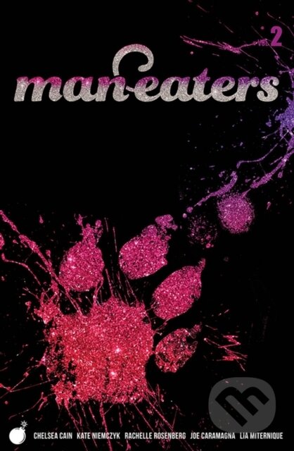 Kniha: Man-Eaters Volume 2 (Chelsea Cain). Image Comics, 2019