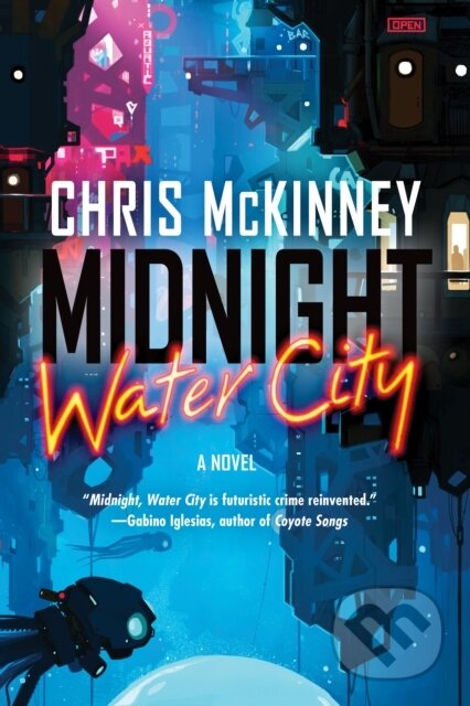 Midnight, Water City - Chris Mckinney