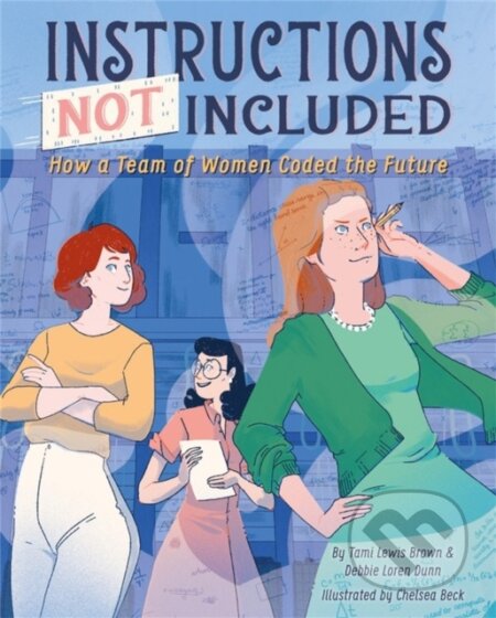 Kniha: Instructions Not Included (Debbie Loren Dunn a Tami Lewis Brown). Disney Press, 2019