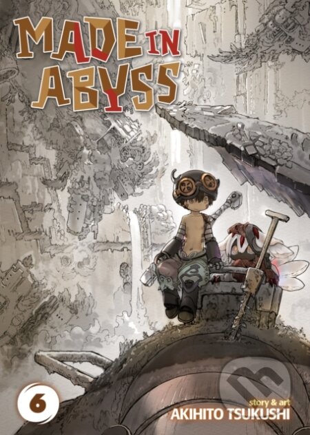 Kniha: Made in Abyss Vol. 6 (Akihito Tsukushi). Seven Seas, 2019