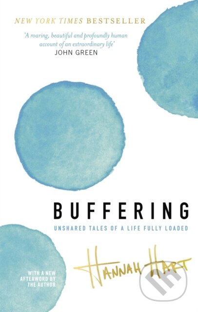Kniha: Buffering (Hannah Hart). Sphere, 2017