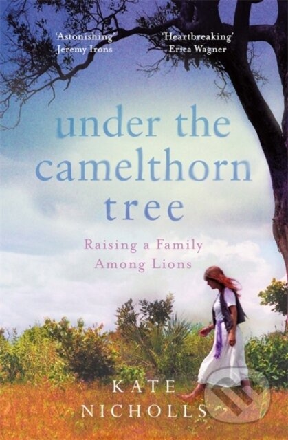 Under the Camelthorn Tree (The Impact of Trauma on One Family) - kniha z kategorie Humanitní a společenské vědy