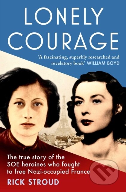 Kniha: Lonely Courage (Rick Stroud). Simon & Schuster, 2018