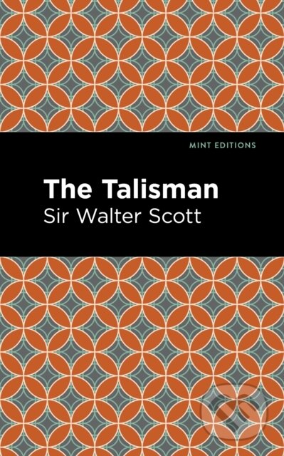Kniha: The Talisman (Walter a Sir Scott). , 2021