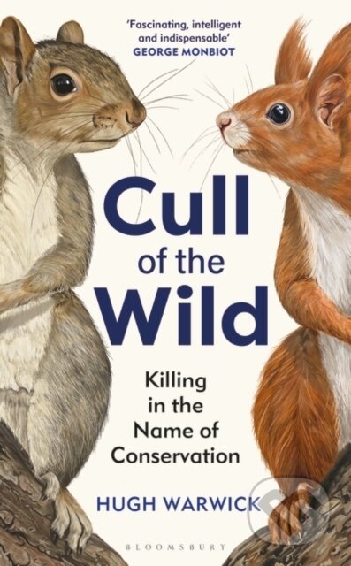 Kniha: Cull of the Wild (Hugh Warwick). Bloomsbury, 2025