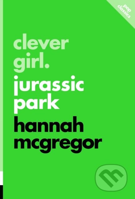 Kniha: Clever Girl (Hannah Mcgregor). , 2024