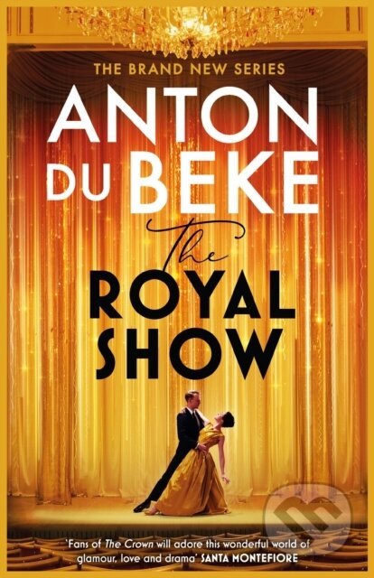 The Royal Show (A brand new series from the nation’s favourite entertainer, Anton Du Beke)