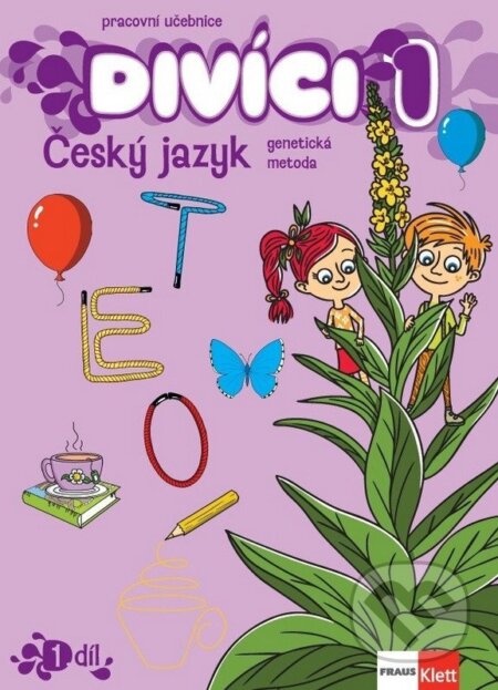 Kniha: Divíci 1 – rozšířený učitelský balíček – Český jazyk GM (nevázané písmo) (Klett). Klett, 2026