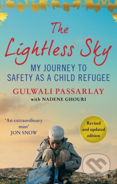 The Lightless Sky (My Journey to Safety as a Child Refugee) - kniha z kategorie Humanitní a společenské vědy