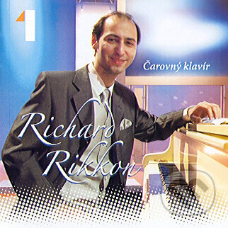 Richard Rikkon: Čarovný klavír 1 - Richard Rikkon, , 2010