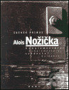 Alois Nožička - Zdenek Primus, Kant, 2003