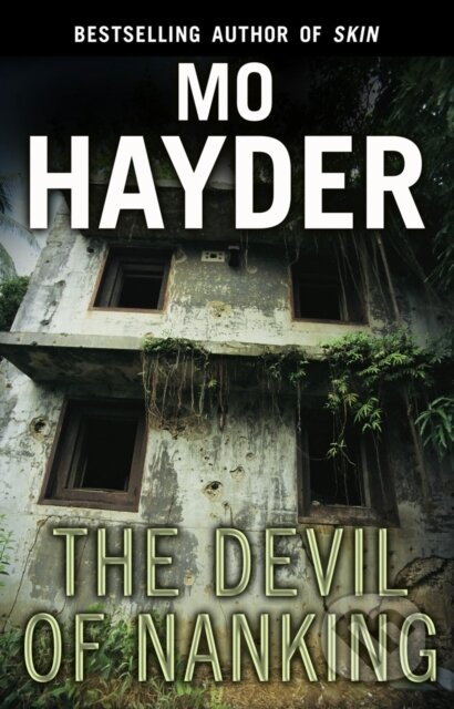 The Devil of Nanking - Mo Hayder, Bantam Press, 2010