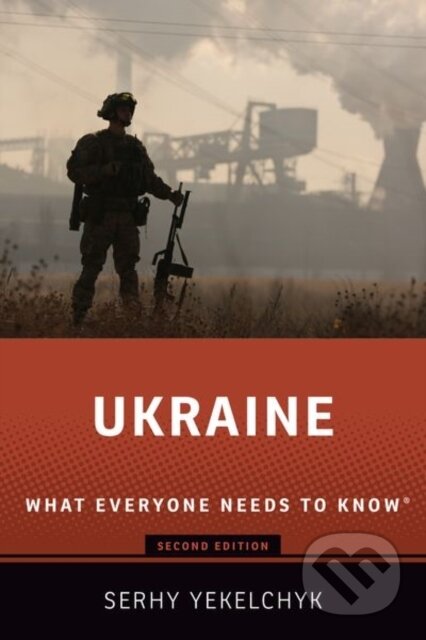 Kniha: Ukraine (Serhy Yekelchyk). Oxford University Press, 2020
